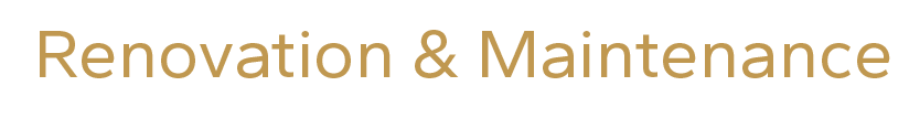 Renovation & Maintenance